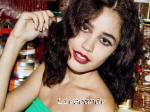 Livecandy