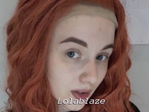 Lolablaze