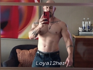 Loyal2her