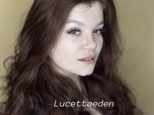 Lucettaeden