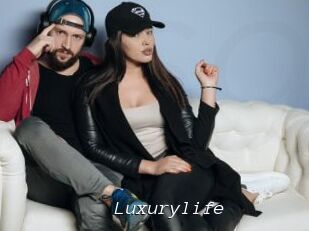 Luxurylife