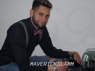 MAVERICKSLAMM