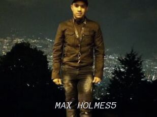 MAX_HOLMES5