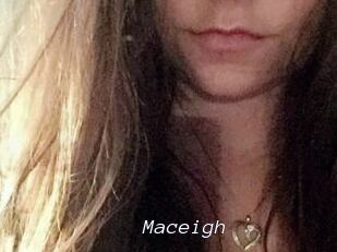 Maceigh