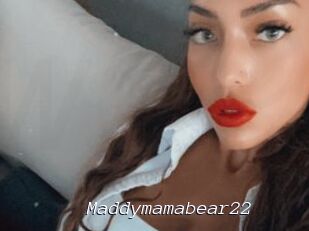 Maddymamabear22