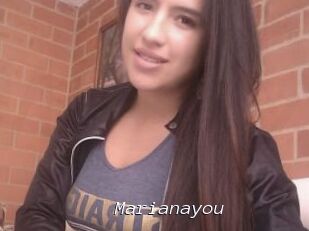 Marianayou