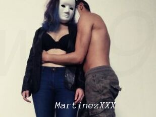MartinezXXX