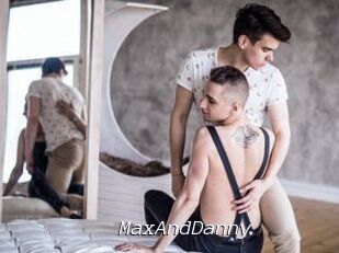MaxAndDanny