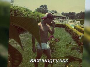 MaxHungryAss