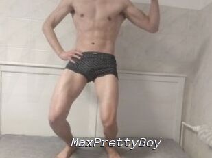 MaxPrettyBoy