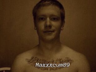 Maxxxcum89