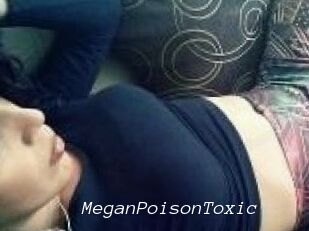 MeganPoisonToxic