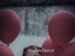 MeganTwerk