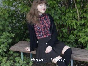 Megan_funny