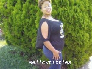 Mellowtitties