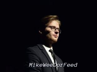 MikeWeeDorFeed