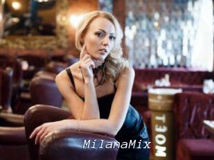 MilanaMix