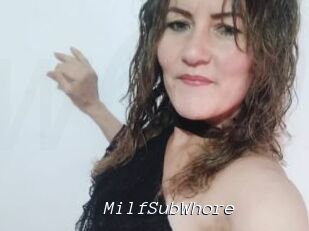 MilfSubWhore