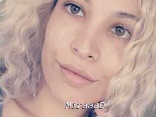 MiraaaD