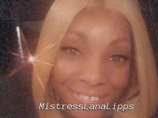MistressLanaLipps