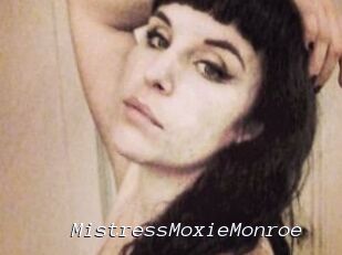 MistressMoxieMonroe