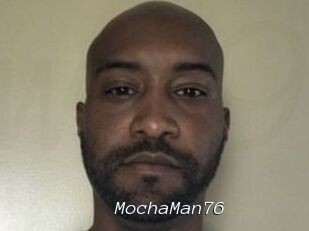MochaMan76