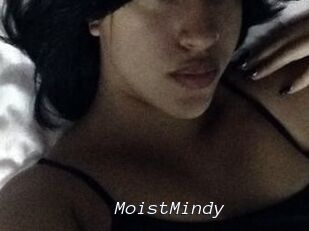 MoistMindy