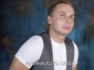 MrBeautifulSoul