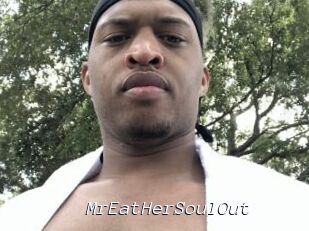 MrEatHerSoulOut