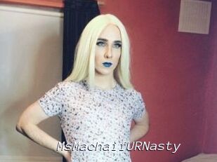 MsMachaifURNasty