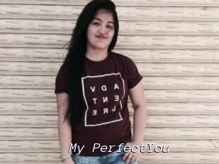 My_PerfectYou