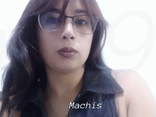 Machis