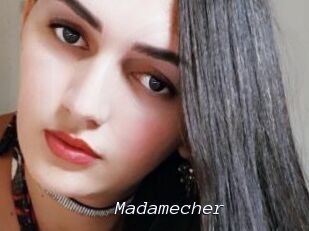 Madamecher