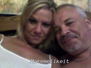 Makemelikeit