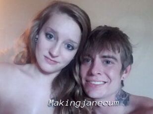 Makingjanecum