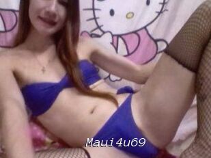 Maui4u69
