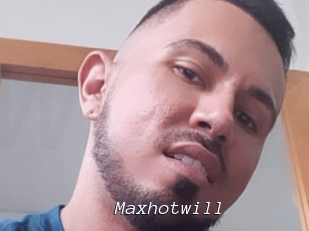 Maxhotwill