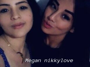 Megan_nikkylove