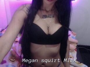 Megan_squirt_MILK
