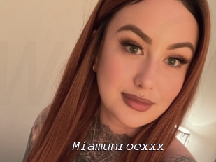 Miamunroexxx