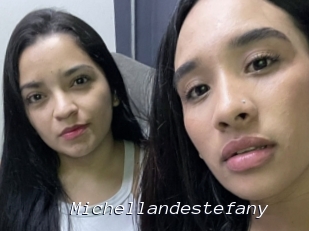 Michellandestefany