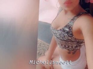 Michellsweett