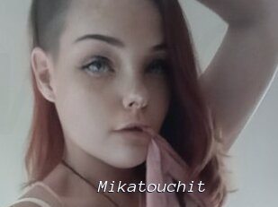Mikatouchit