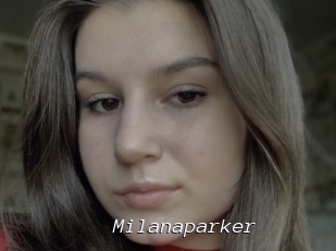 Milanaparker