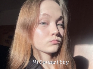 Milanawitty