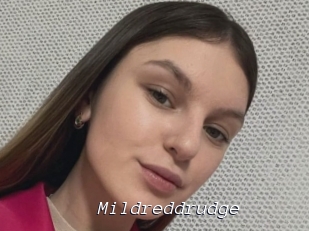 Mildreddrudge