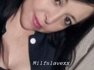 Milfslavexx