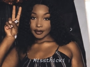Missthicki
