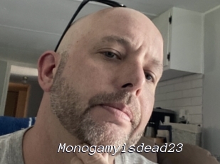 Monogamyisdead23
