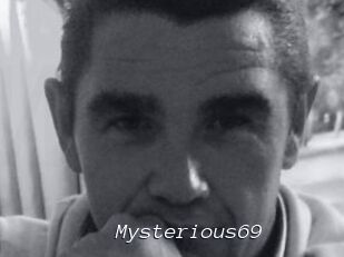 Mysterious69
